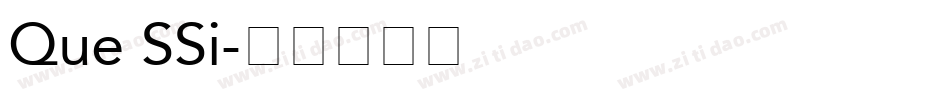 Que SSi字体转换